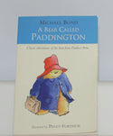 A Bear Called Paddington By Michael Bond Paperback Book